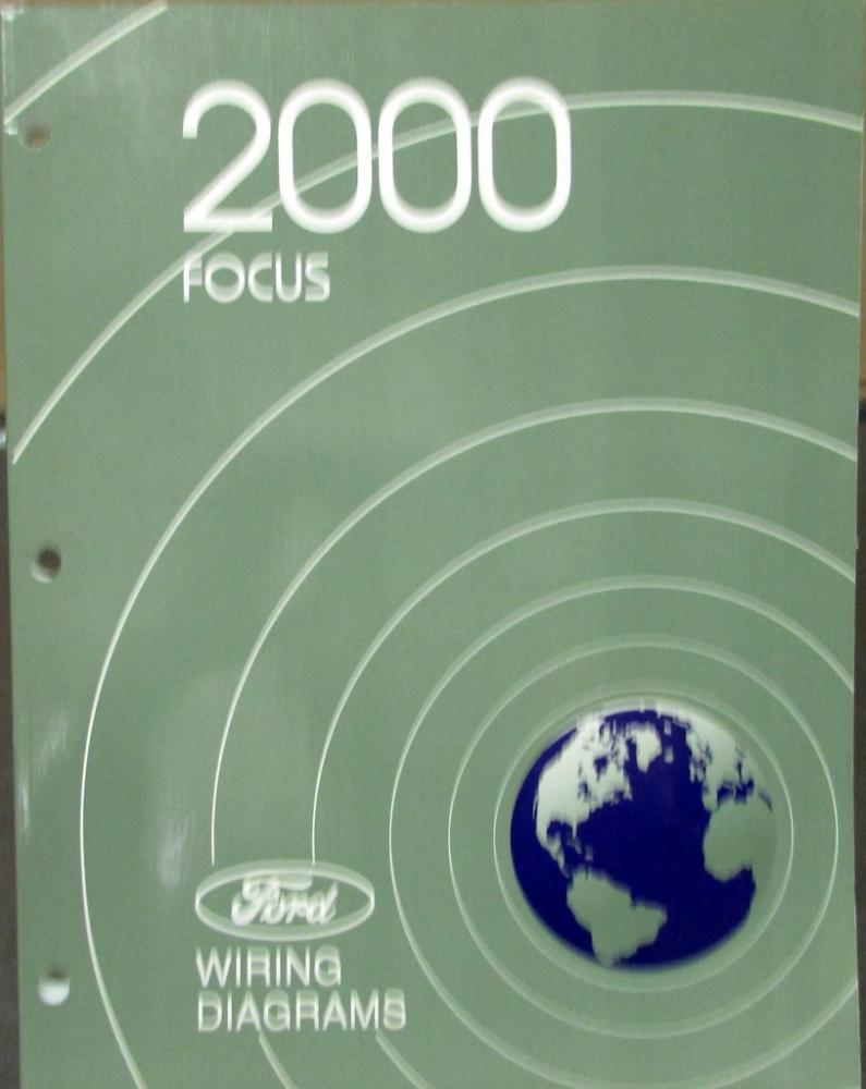 2000 Ford Dealer Electrical Wiring Diagram Service Manual Focus