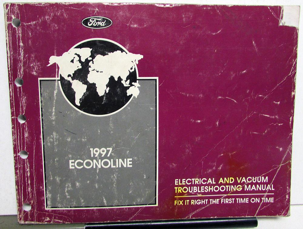 1997 Ford Econoline Electrical & Vacuum Troubleshooting Shop Service Manual