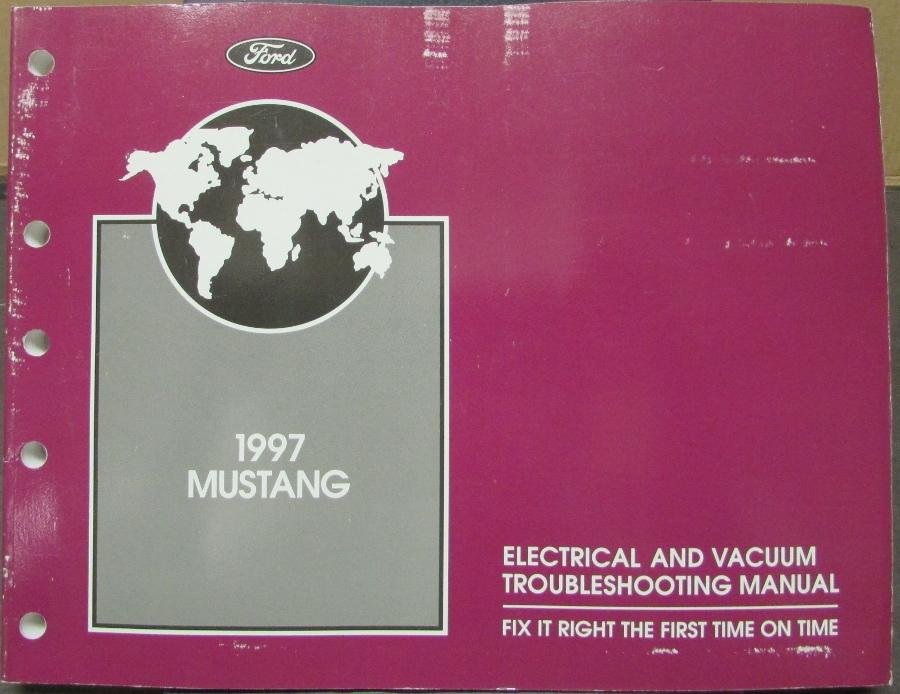 1997 Ford Mustang Electrical & Vacuum Troubleshooting Shop Service Manual