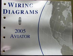 2005 Lincoln Electrical Wiring Diagram Service Manual Aviator