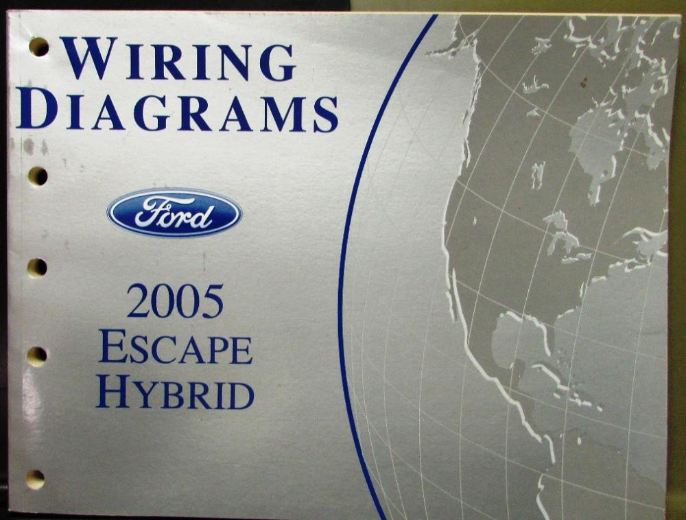 2005 Ford Electrical Wiring Diagram Service Manual Escape Hybrid