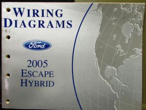 2005 Ford Electrical Wiring Diagram Service Manual Escape Hybrid
