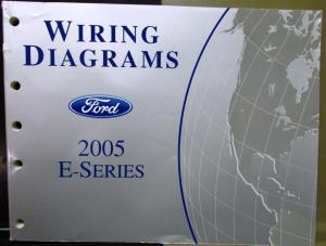 2005 Ford Dealer Electrical Wiring Diagram Service Manual E-Series Van