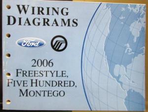 2006 Ford Mercury Dealer Electrical Wiring Diagram Manual Freestyle 500 Montego