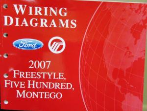 2007 Ford Mercury Dealer Electrical Wiring Diagram Manual Freestyle 500 Montego