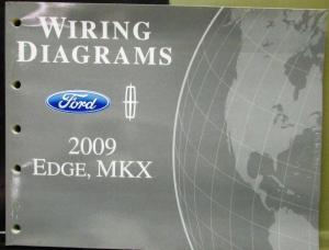 2009 Ford Lincoln Dealer Electrical Wiring Diagram Service Manual Edge MKX