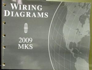 2009 Lincoln Dealer Electrical Wiring Diagram Service Manual MKS