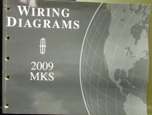 2009 Lincoln Dealer Electrical Wiring Diagram Service Manual MKS