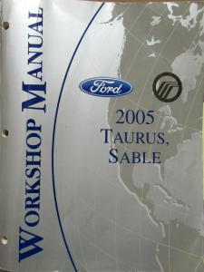 2005 Ford Taurus & Mercury Sable Service Shop Repair Manual Original
