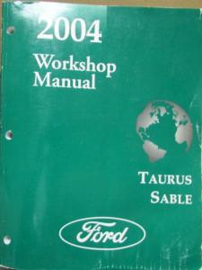 2004 Ford Taurus & Mercury Sable Service Shop Repair Manual Original