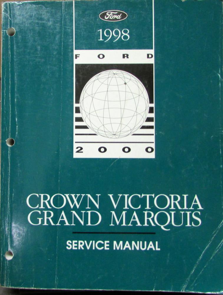 1998 Ford Crown Victoria Mercury Grand Marquis Service Shop Repair Manual Orig