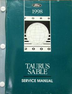 1998 Ford Taurus Mercury Sable Service Shop Repair Manual Original