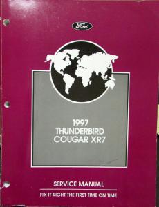 1997 Ford Thunderbird Mercury Cougar XR7 Shop Repair Service Manual Original