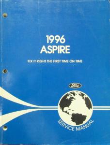 1996 Ford Aspire Service Shop Repair Manual Original