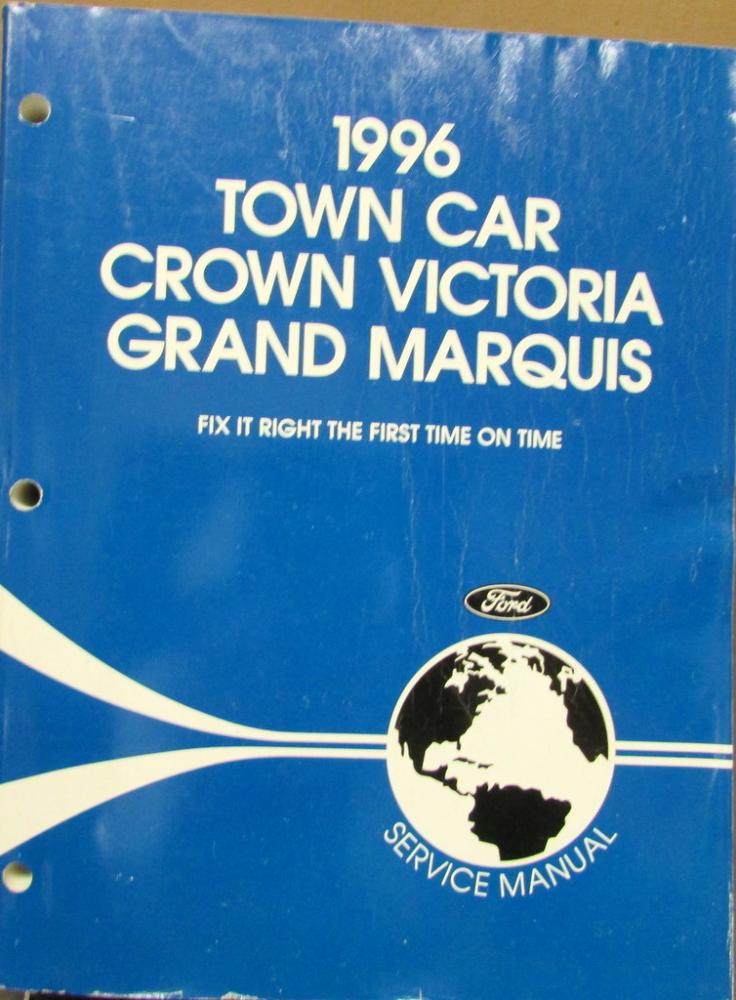 1996 Lincoln Town Car Ford Crown Vic Mercury Grand Marquis Service Shop Manual