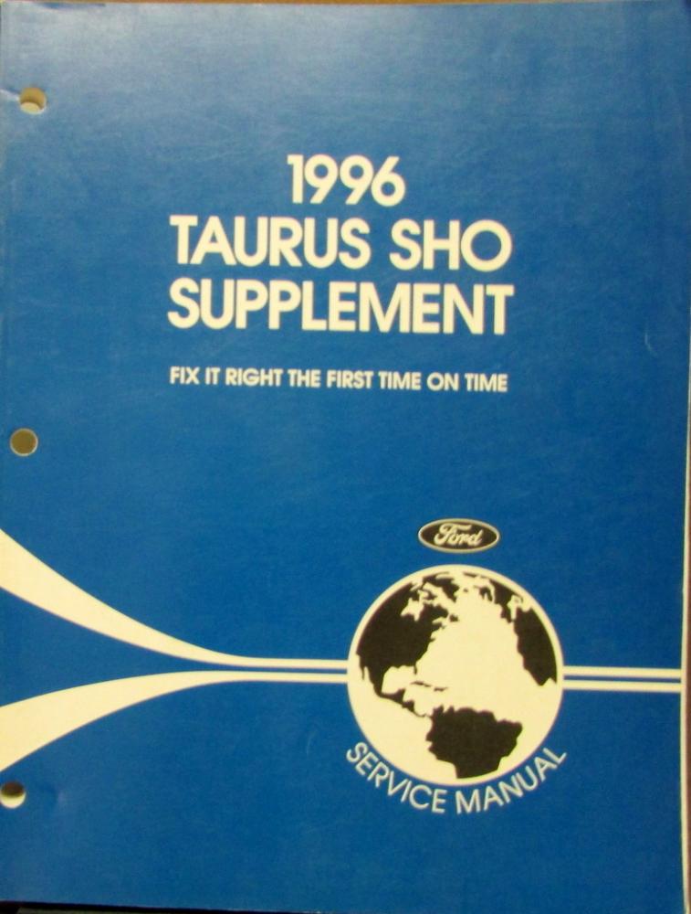 1996 Ford Taurus SHO Only Supplement Service Shop Repair Manual Original