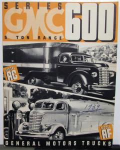 1939 GMC Truck Series 600 5 Ton Model AC & AF Sales Brochure Folder Original