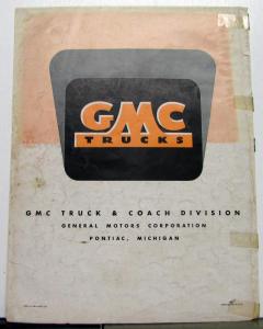 1950 GMC 400 450 470 Series HC HF HCS Truck Tractor Sch Bus Sales Brochure Orig