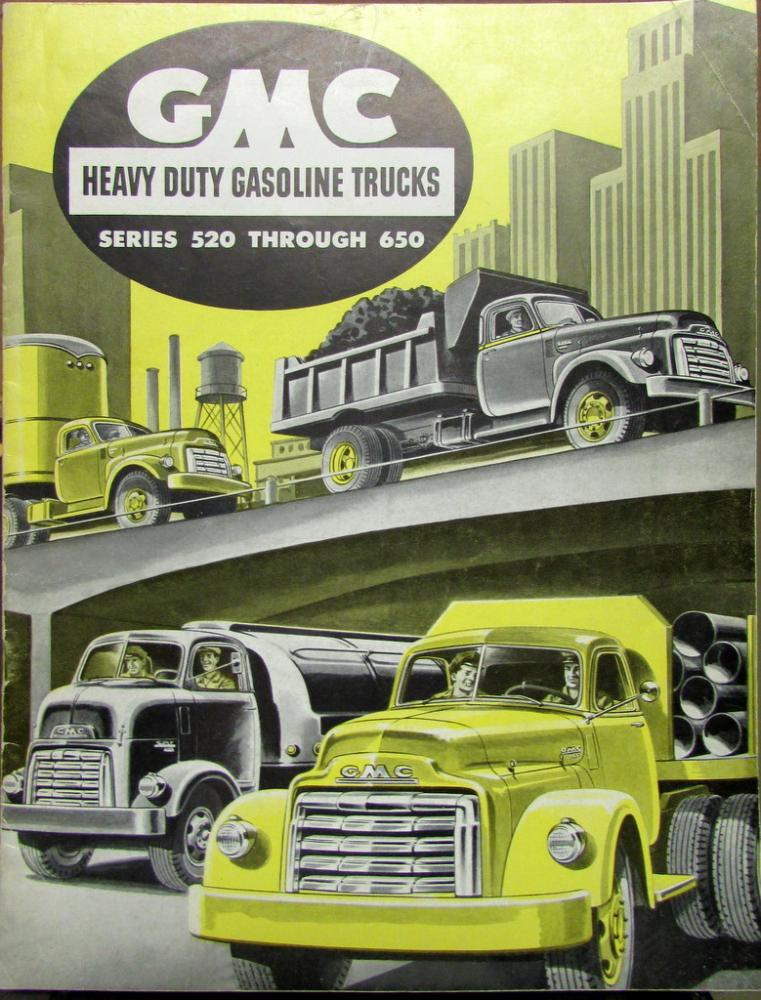 1950 1951 GMC Heavy Duty Gas Trucks Series 520 Thru 650 Sales Brochure Original