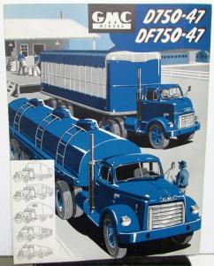 1953 GMC Diesel D750 47 & DF750 47 Truck Tractor Sales Brochure Folder Original